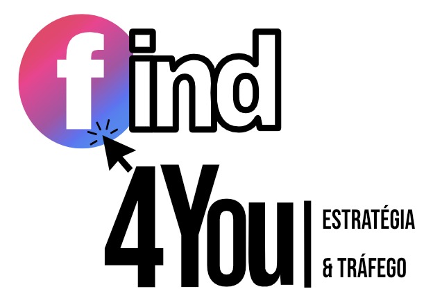 Find 4 You — Tráfego e Estratégia Digital